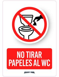 CARTEL NO TIRAR PAPELES AL WC