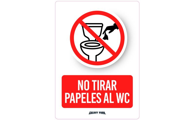 CARTEL NO TIRAR PAPELES AL WC