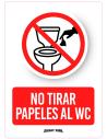 CARTEL NO TIRAR PAPELES AL WC